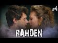 Rahmet ve Deniz - Part 4 (RahDen)