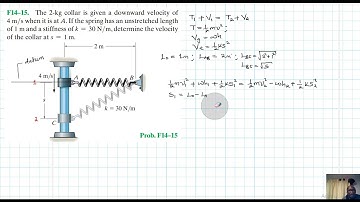 F14–15 Kinetics of a Particle: Work and Energy (Chapter 14: Hibbeler Dynamics) Benam Academy