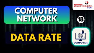 Data rate | Computer Network