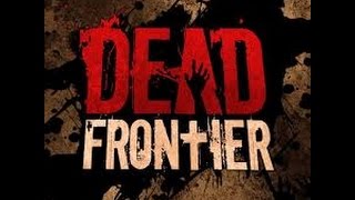 Dead Frontier-SB Mission-Security Leak [1080p60p]