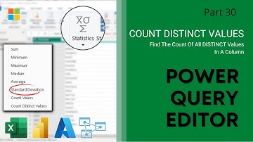 30. Count Distinct Values | Power Query Editor