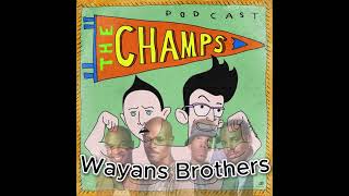 Wayans Brothers on "The Champs" w/ Neal Brennan and Moshe Kasher