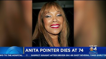 Anita Pointer, founding member of the Pointer Sisters, dies at age 74