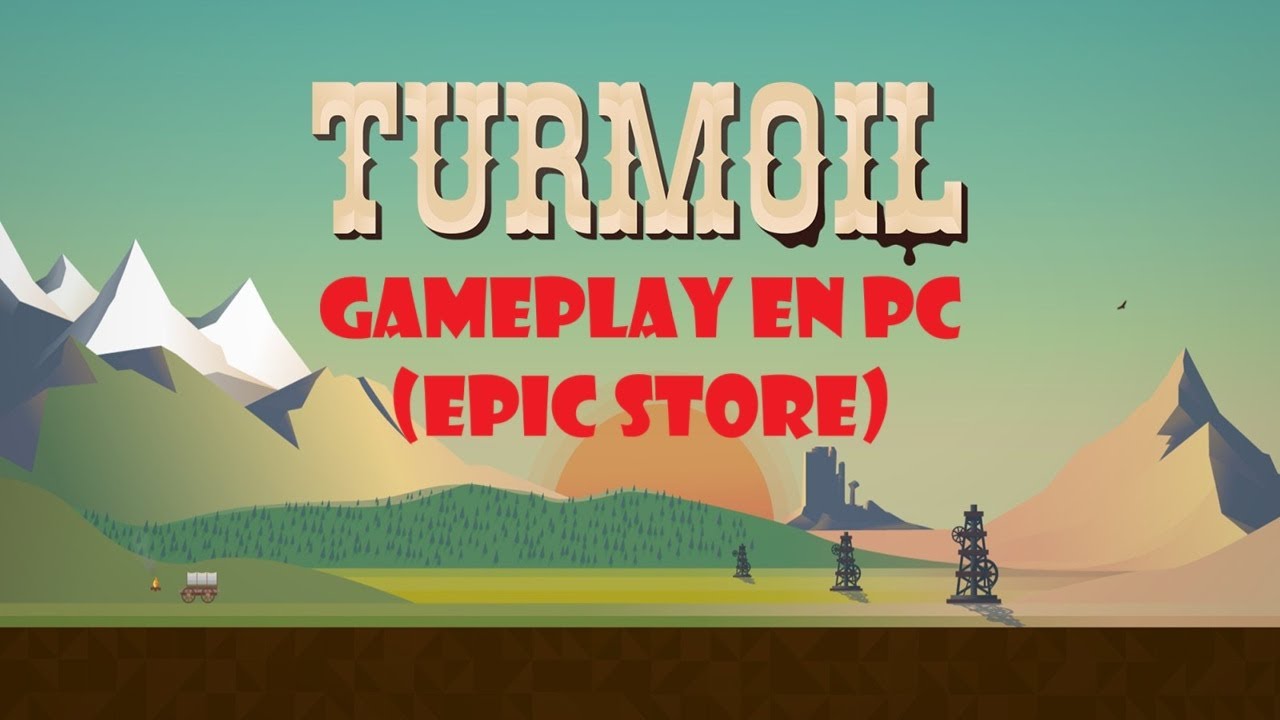 Turmoil (Español) de PC (Windows 11) en Epic Store. Gameplay Modo Campaña Individual