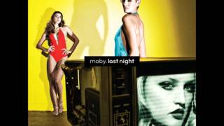 Video thumbnail of "Moby - last night"