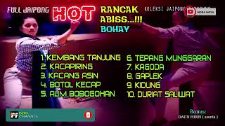 Hot Jaipong Panggung Rancak Abis Bikin Pengin Ngibing     Album Jaipong Terbaru