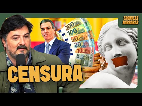 EL DINERO PÚBLICO DECIDE LO QUE NO SE PUEDE DECIR | Crónicas Bárbaras: Pedro Herrero