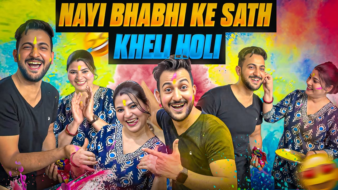 Nayi Bhabhi Ke Sath Kheli Holi😍 | Vinay Thakur Vlogs