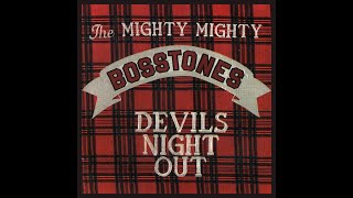 Video thumbnail of "The Mighty Mighty Bosstones - Howwhywuz, Howwhyam"