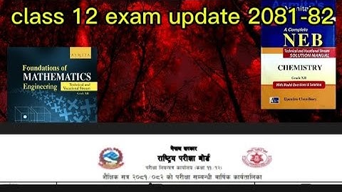 class 12 exam 2081/82||class 12 exam routine/exam result update 2081-82||class 12 exam update||neb||