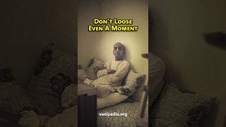 Don't Loose Even A Moment - Prabhupada 0727
