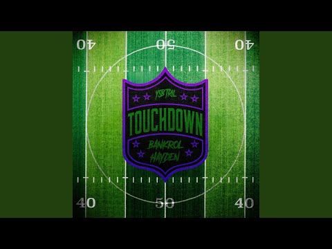 Touchdown (feat. Bankrol Hayden)