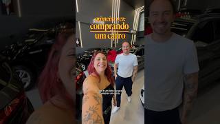 Nunca Pensei Que A Gente Compraria Um Carro Juntos