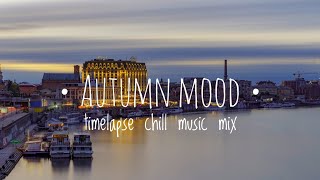 Background Music // Autumn mood  // 4K Relax and Chill Music Mix