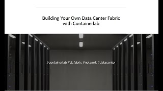 Celebrity Building Your Own Data Center Fabric with Containerlab Wealth