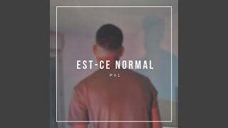 Est-ce normal - PvL