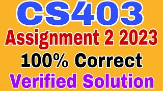 Celebrity CS403 Assignment 2 Spring 2023||Cs403 Assignment 2 2023 Wealth
