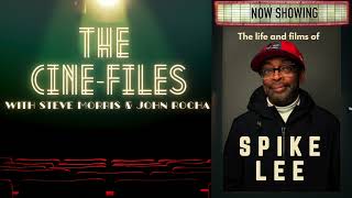 269 The Life and Films of Spike Lee