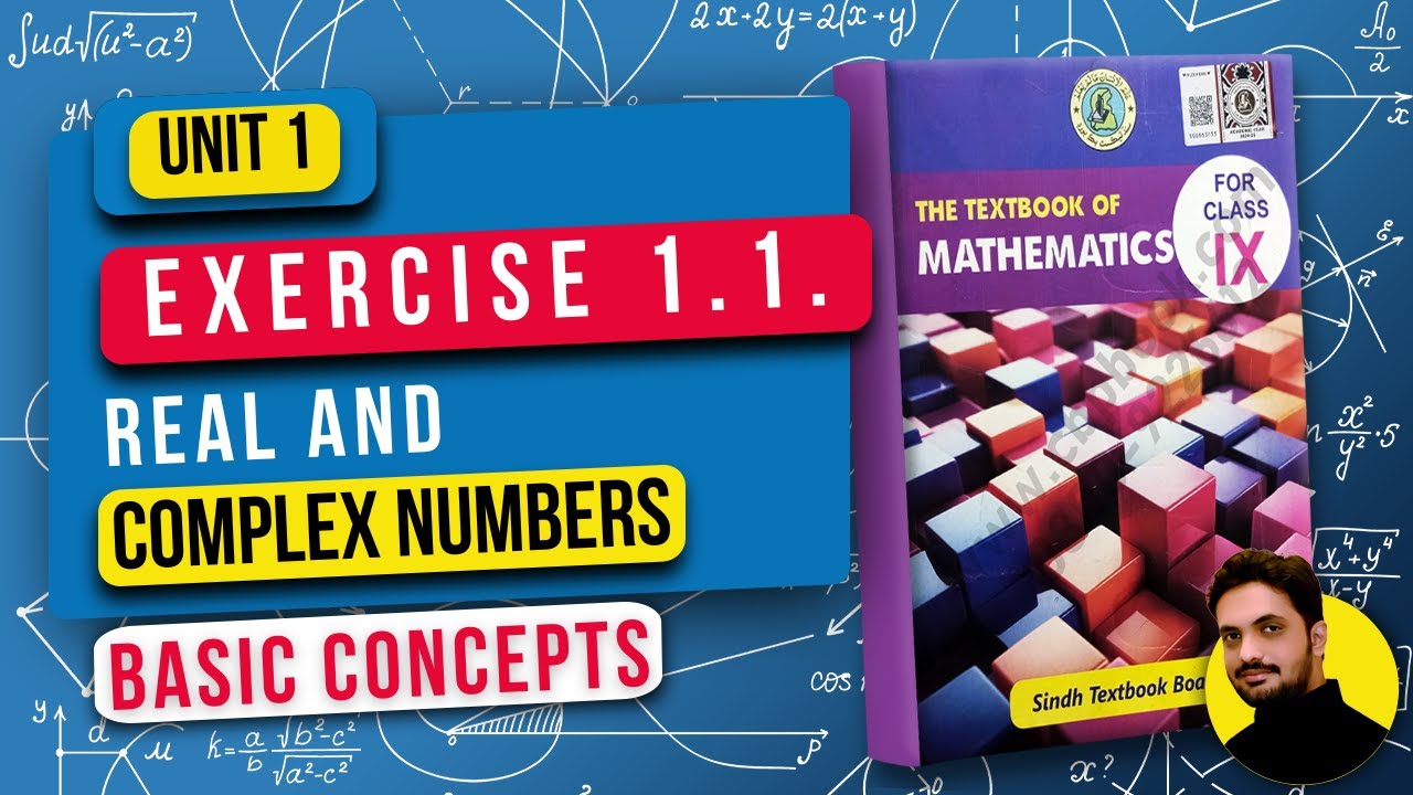 Unit 1 Exercise 1.1 | Real and Complex Numbers Class 9 | New ...
