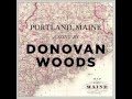 Donovan Woods - Portland Maine