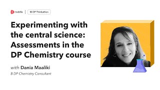 Assessments in the DP Chemistry course | Toddle Learn | Toddle