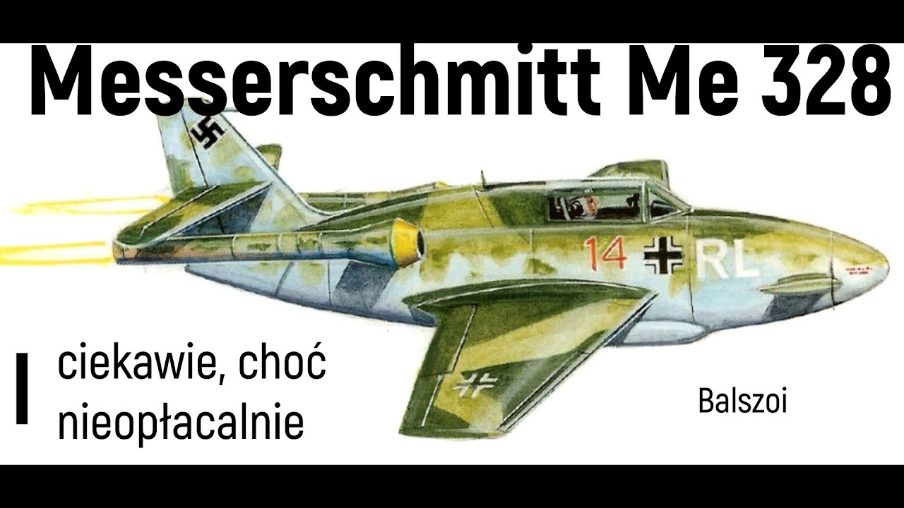 Me 328 Messerschmitt Me 328 | ciekawie, choć nieopłacalnie - YouTube