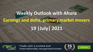 Weekly Outlook with Ahura | 19 July 2021