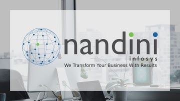 Nandini Infosys - We Transform Your Business With Results | Corporate Introduction