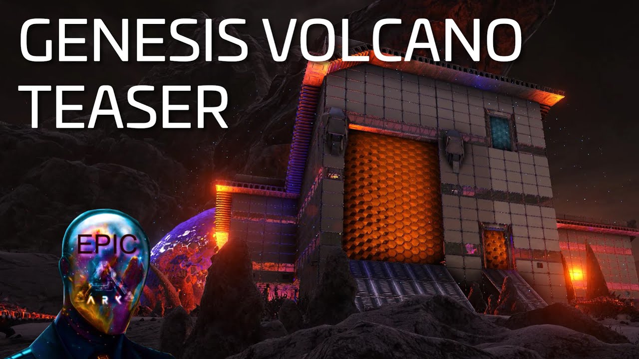 ARK Genesis Volcano Teaser Epic/Cinematic 4K [Epic ARK] YouTube