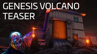 ARK: Genesis Volcano Teaser - Epic/Cinematic 4K [Epic ARK] Ark Genesis Volcano Eruption From Inside 4k Max Epic Ark