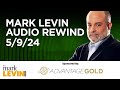 Mark levin audio rewind  5924