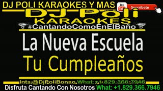 HOY ES TU CUMPLEAÑOS (LETRAS/LYRICS) La Nueva Escuela VOZ