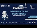LIVE PoliFEST 2026 Tehnologia și Inovația Aproape De Tineri și Profesioniști LIVE PoliFEST 2026 Tehnologia și Inovația Aproape De Tineri și Profesioniști