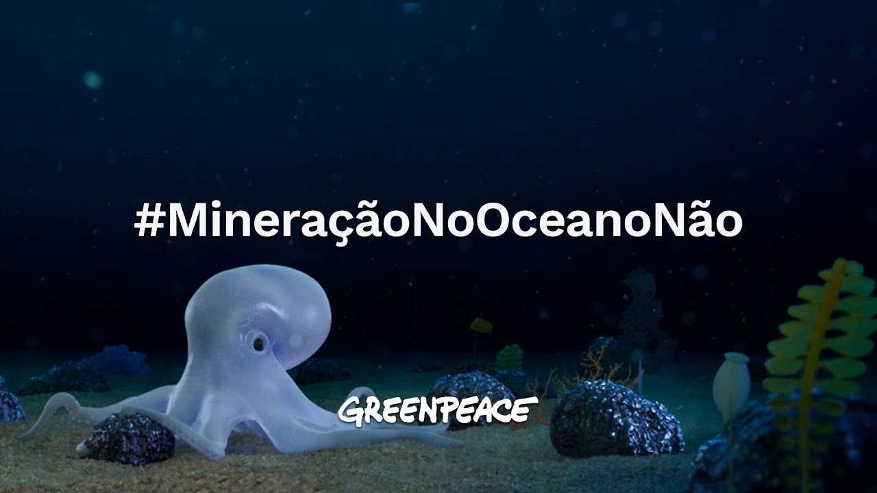 O perigo da mineração em águas profundas - Greenpeace Brasil