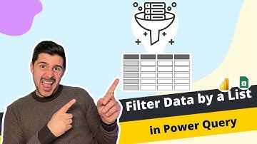 How To Filter Data by a List in Power Query [M Coding Guide]