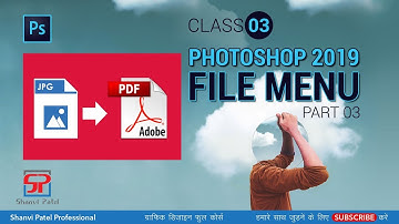 Photoshop CC 2019 Tutorial in Hindi: How to Create PDF in file Menu Bar (Video 3) - #03