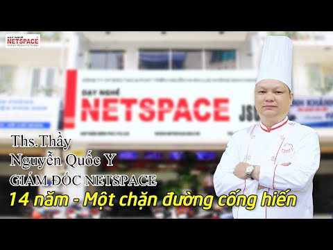  Dạy nấu ăn - Dạy quản lý kinh doanh - Thầy Y - Trường Netspace