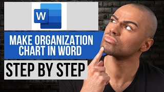 How to Make Organization Chart in Word | Step by Step Word Tutorial