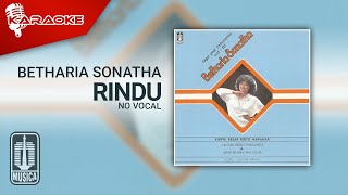 Download Lagu Betharia Sonatha - Rindu (Official Karaoke Video) | No Vocal MP3