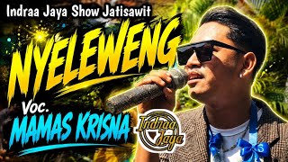 Download lagu NYELEWENG -Mamas Krisna- INDRAA JAYA || Jatisawi