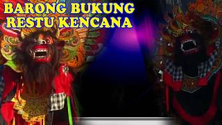 BARONG BUKUNG - RESTU KENCANA