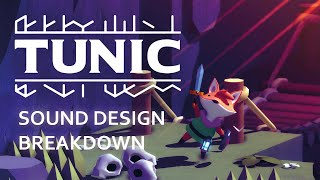 Sound design for TUNIC Gameplay | Breakdown