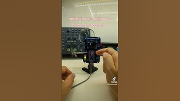 semáforo con contador descendente y Arduino muy pronto en el canal