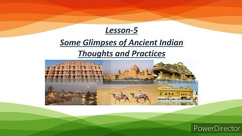 10th PSEB | Some Glimpses of Ancient Indian Thoughts and Practices