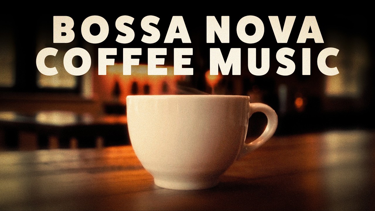 Instrumental Bossa Nova ☕ Cozy Coffee Shop Ambience