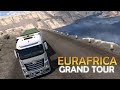 Brand New Eurafrica 3.6 * Grand Tour * ETS2 1.54