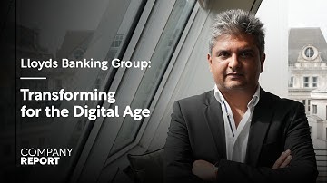 Lloyds Banking Group: Transforming for the Digital Age