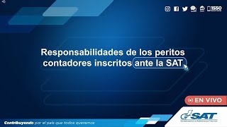 Responsabilidades de los peritos contadores inscritos ante la SAT