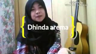 Dhinda AremaSholatulloh lirik repote dadi TKI