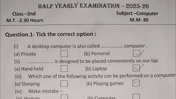 Class 2 Computer Half Yearly Question Paper 2025 | Important Questions| Class 2 Computer Exam Paper